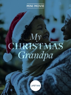 Watch My Christmas Grandpa (2017) Online FREE