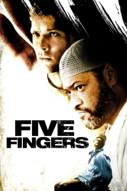 Watch Five Fingers (2006) Online FREE