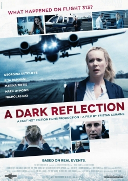 Watch A Dark Reflection (2015) Online FREE