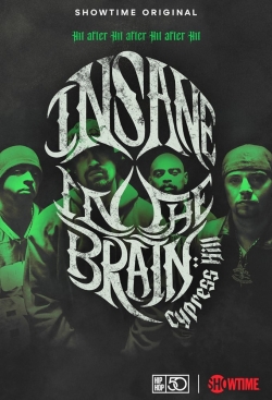 Watch Cypress Hill: Insane in the Brain (2022) Online FREE
