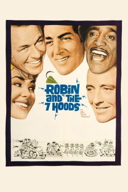 Watch Robin and the 7 Hoods (1964) Online FREE