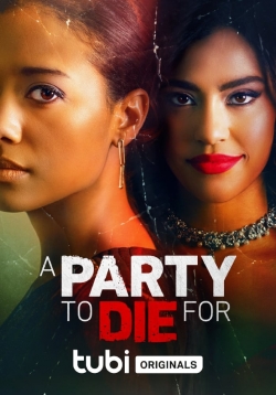 Watch A Party To Die For (2022) Online FREE