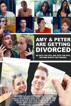 Watch Amy and Peter Are Getting Divorced (2021) Online FREE