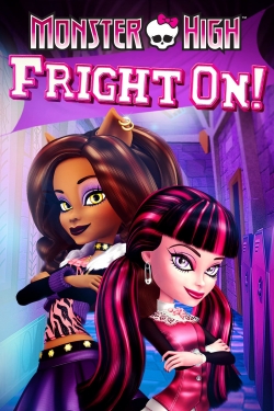 Watch Monster High: Fright On! (2011) Online FREE