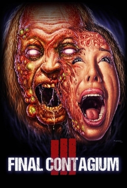 Watch Ill: Final Contagium (2019) Online FREE