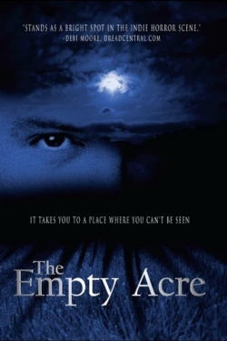 Watch The Empty Acre (2007) Online FREE