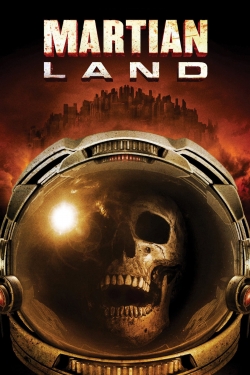 Watch Martian Land (2015) Online FREE