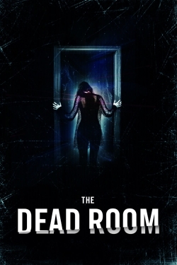 Watch The Dead Room (2015) Online FREE