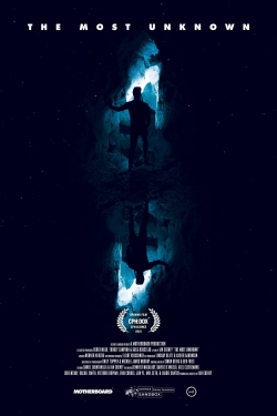 Watch The Most Unknown (2018) Online FREE