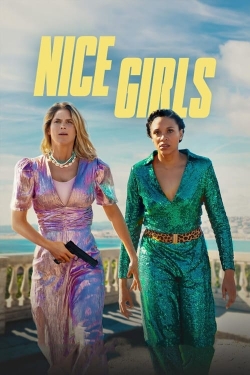 Watch Nice Girls (2024) Online FREE