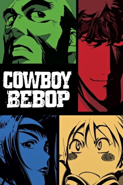Watch Cowboy Bebop (1998) Online FREE
