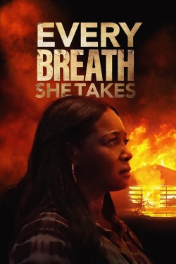 Watch Every Breath She Takes (2023) Online FREE