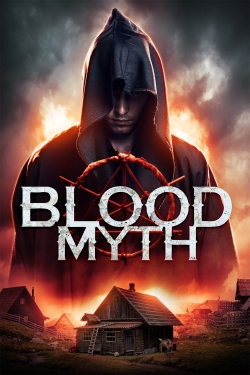 Watch Blood Myth (2019) Online FREE