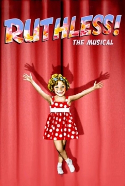 Watch Ruthless! (2019) Online FREE
