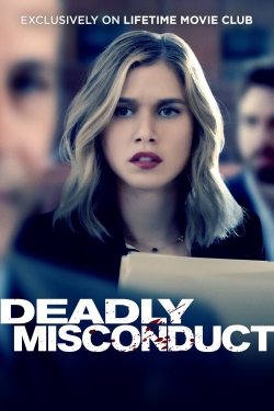 Watch Deadly Misconduct (2021) Online FREE
