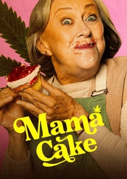 Watch Mamá Cake (2024) Online FREE