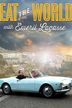 Watch Eat the World with Emeril Lagasse (2016) Online FREE