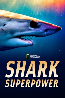 Watch Shark Superpower (2022) Online FREE