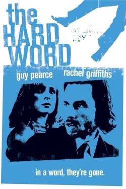 Watch The Hard Word (2002) Online FREE
