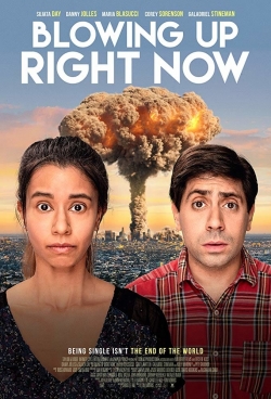 Watch Blowing Up Right Now (2019) Online FREE