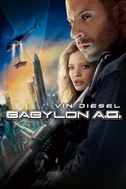 Watch Babylon A.D. (2008) Online FREE