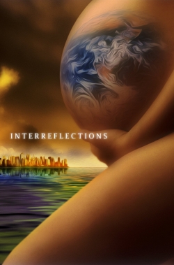 Watch InterReflections (2020) Online FREE