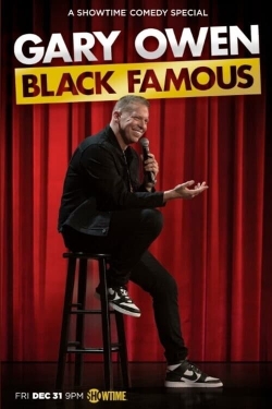 Watch Gary Owen: Black Famous (2021) Online FREE