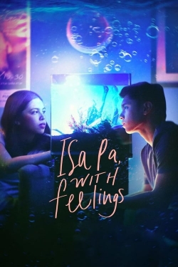 Watch Isa Pa, with Feelings (2019) Online FREE