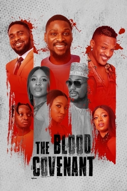 Watch The Blood Covenant (2022) Online FREE