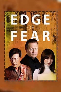 Watch Edge of Fear (2018) Online FREE