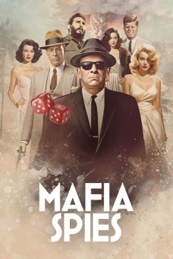 Watch Mafia Spies (2024) Online FREE