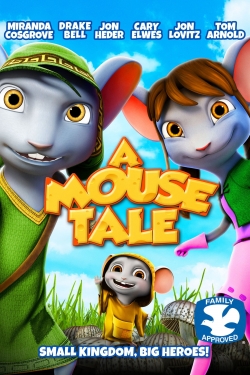 Watch A Mouse Tale (2015) Online FREE