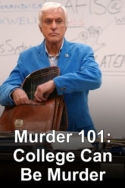 Watch Murder 101: College Can be Murder (2007) Online FREE