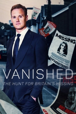 Watch Vanished: The Hunt For Britain's Missing People (2023) Online FREE