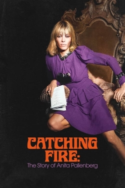 Watch Catching Fire: The Story of Anita Pallenberg (2024) Online FREE