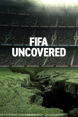 Watch FIFA Uncovered (2022) Online FREE