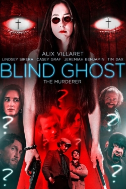 Watch Blind Ghost (2021) Online FREE