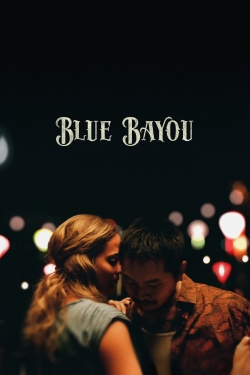 Watch Blue Bayou (2021) Online FREE