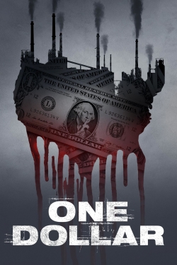 Watch One Dollar (2018) Online FREE