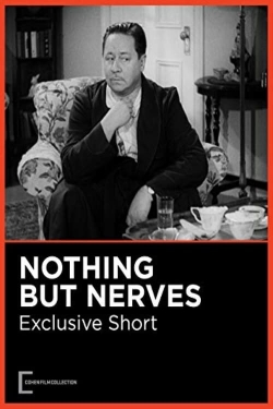 Watch Nothing But Nerves (1942) Online FREE