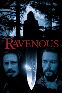 Watch Ravenous (1999) Online FREE