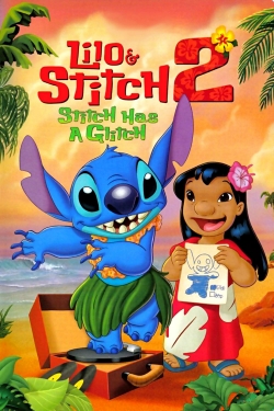 Watch Lilo & Stitch 2: Stitch has a Glitch (2005) Online FREE