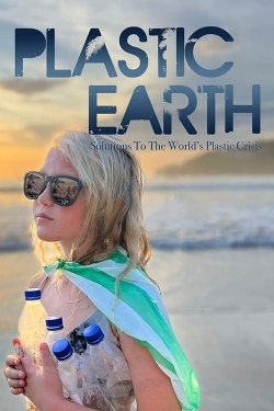 Watch Plastic Earth (2023) Online FREE