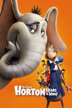 Watch Horton Hears a Who! (2008) Online FREE