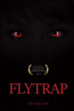 Watch Flytrap (2014) Online FREE