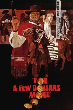 Watch For a Few Dollars More (1965) Online FREE