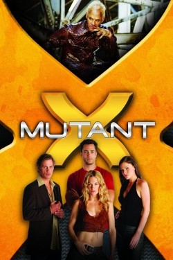 Watch Mutant X (2001) Online FREE