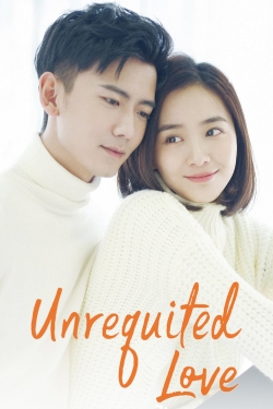 Watch Unrequited Love (2019) Online FREE