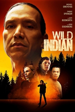 Watch Wild Indian (2021) Online FREE