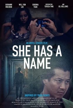 Watch She Has a Name (2016) Online FREE